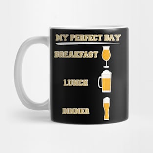 Beer My Perfect Day Mug